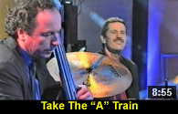 Take The "A" Train